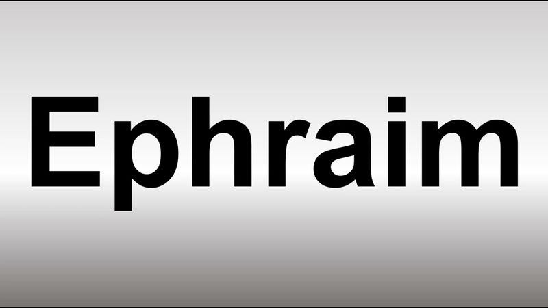 Ephraim