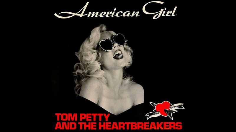 American Girl - Tom Petty and the Heartbreakers (1977)