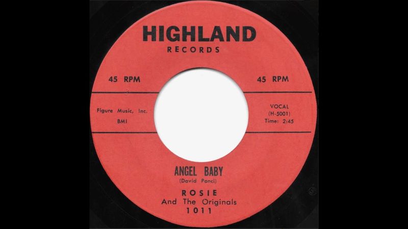 Angel Baby (1960) by Rosie and The Originals