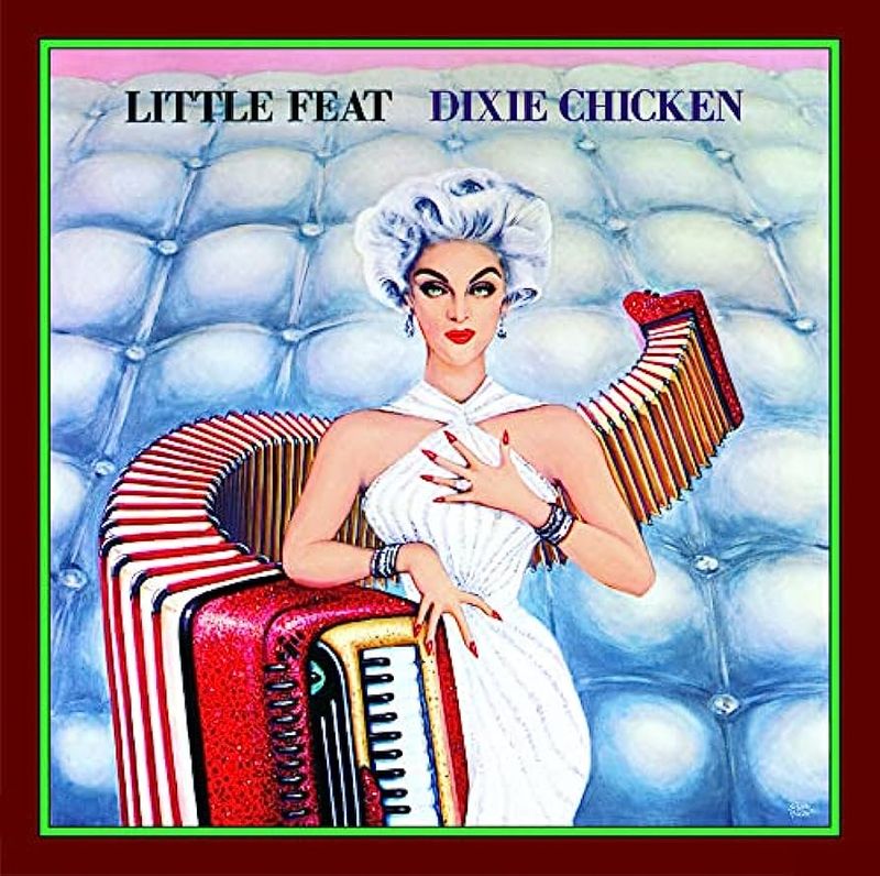 Little Feat - Dixie Chicken