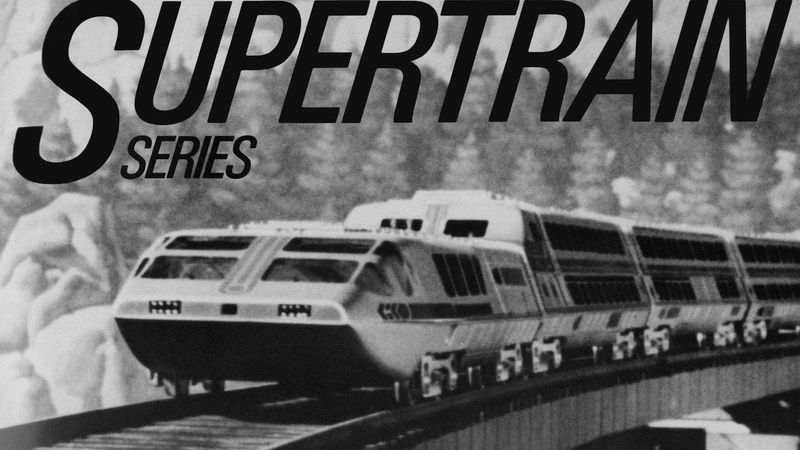 Supertrain (1979): The Most Expensive Disaster on Rails