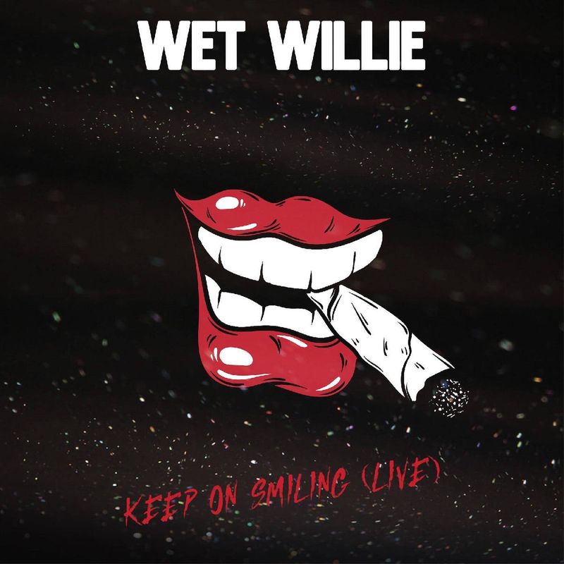 Wet Willie - Keep On Smilin