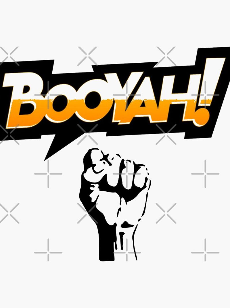 Booyah