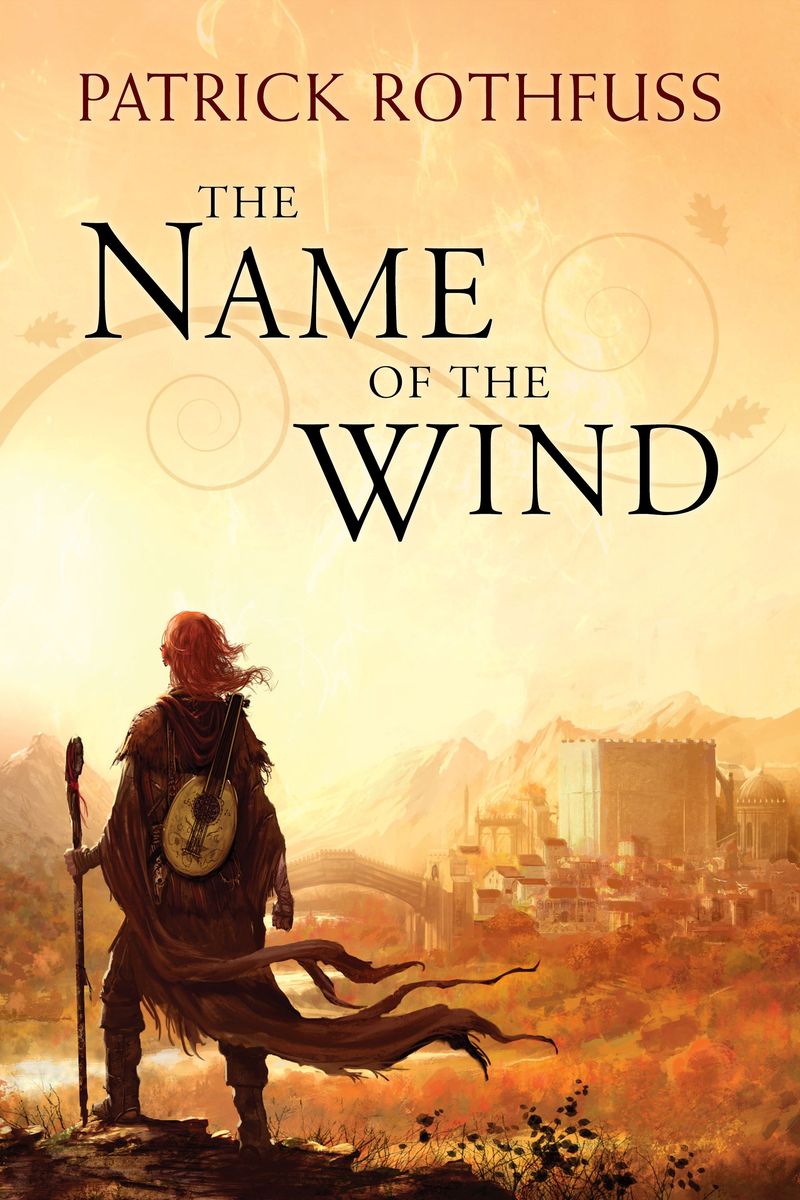 The Name of the Wind by Patrick Rothfuss