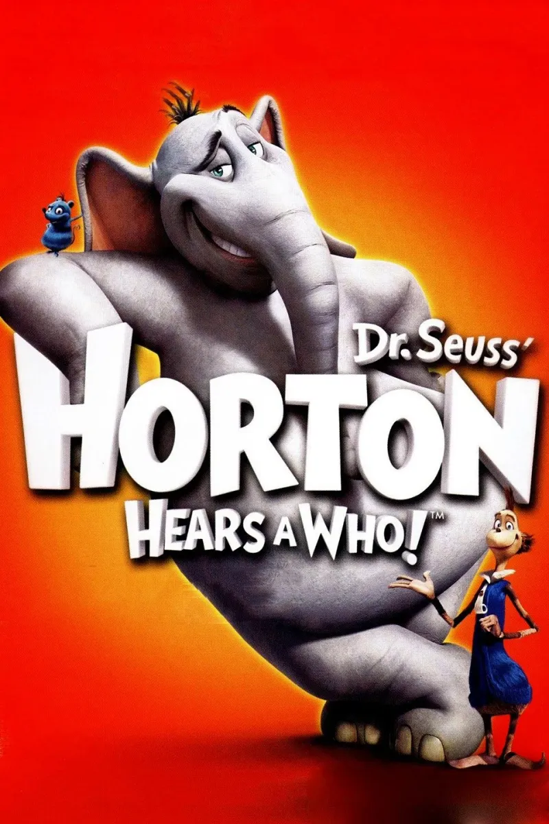 Horton Hears a Who! (2008) - Critics Praised