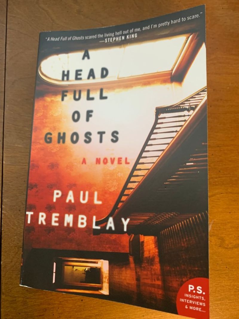 A Head Full of Ghosts by Paul Tremblay
