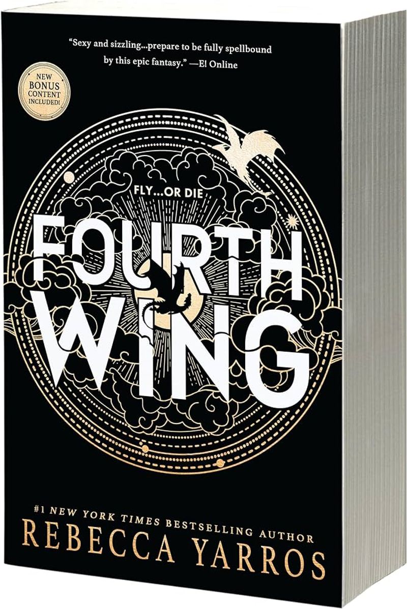 Fourth Wing (The Empyrean, #1) by Rebecca Yarros