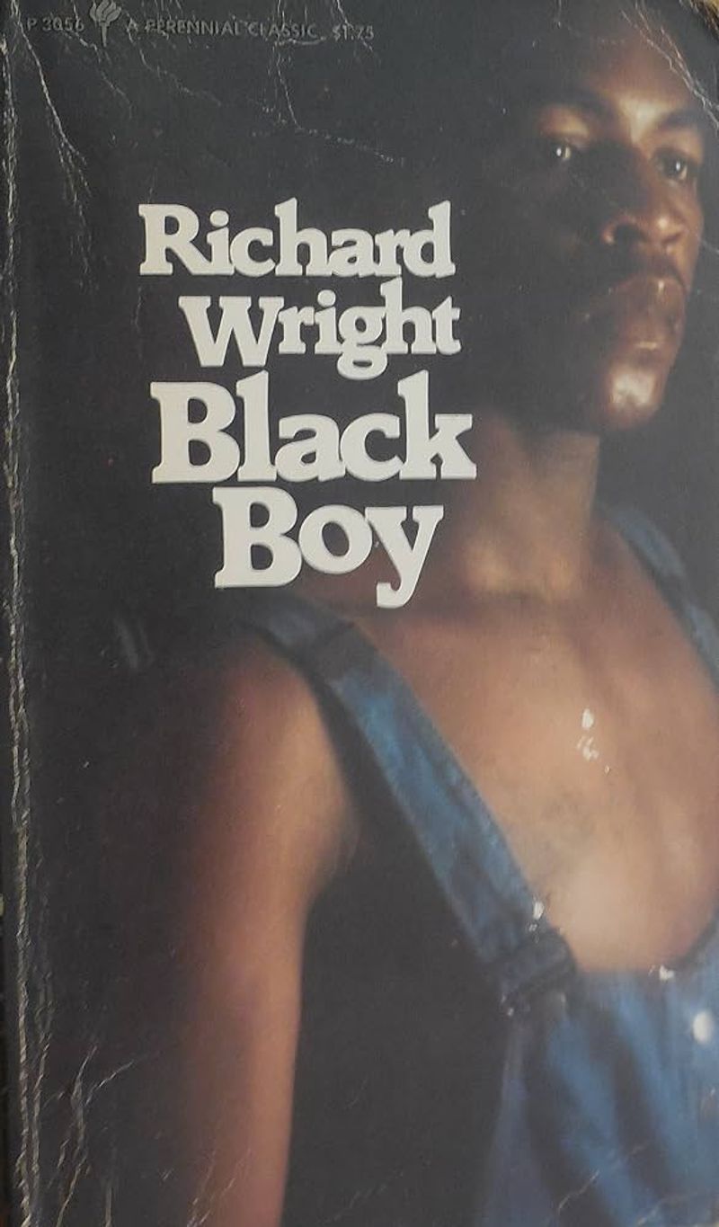 Black Boy by Richard Wright