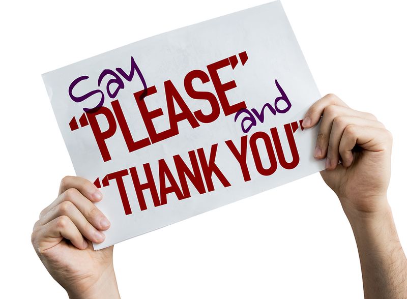 Say Please and Thank You