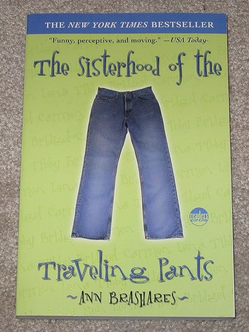 The Sisterhood of the Traveling Pants by Ann Brashares