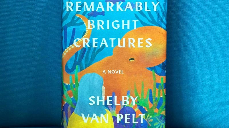 Remarkably Bright Creatures by Shelby Van Pelt