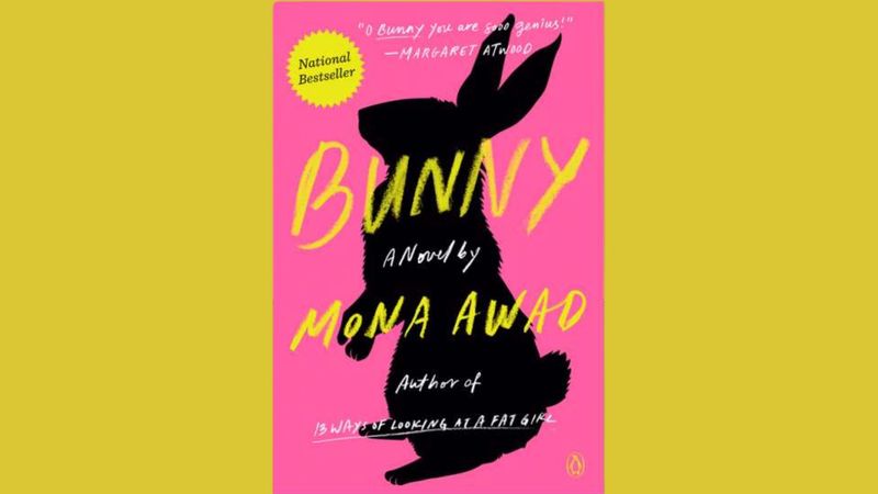 Bunny by Mona Awad