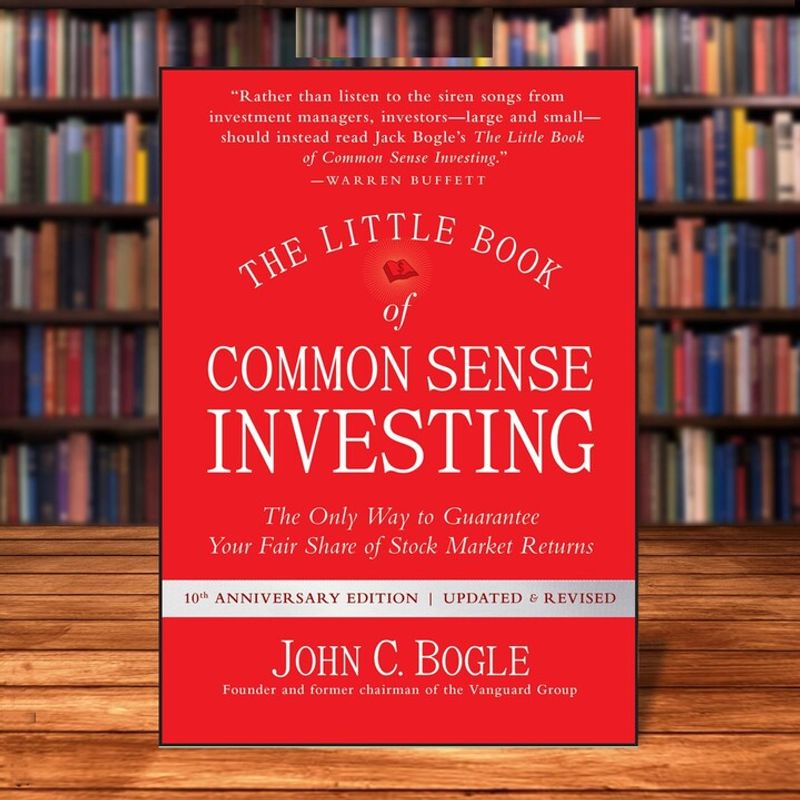 The Little Book of Common Sense Investing by John Bogle