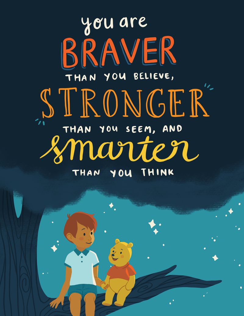 Braver Than You Believe - Christopher Robin, Winnie the Pooh
