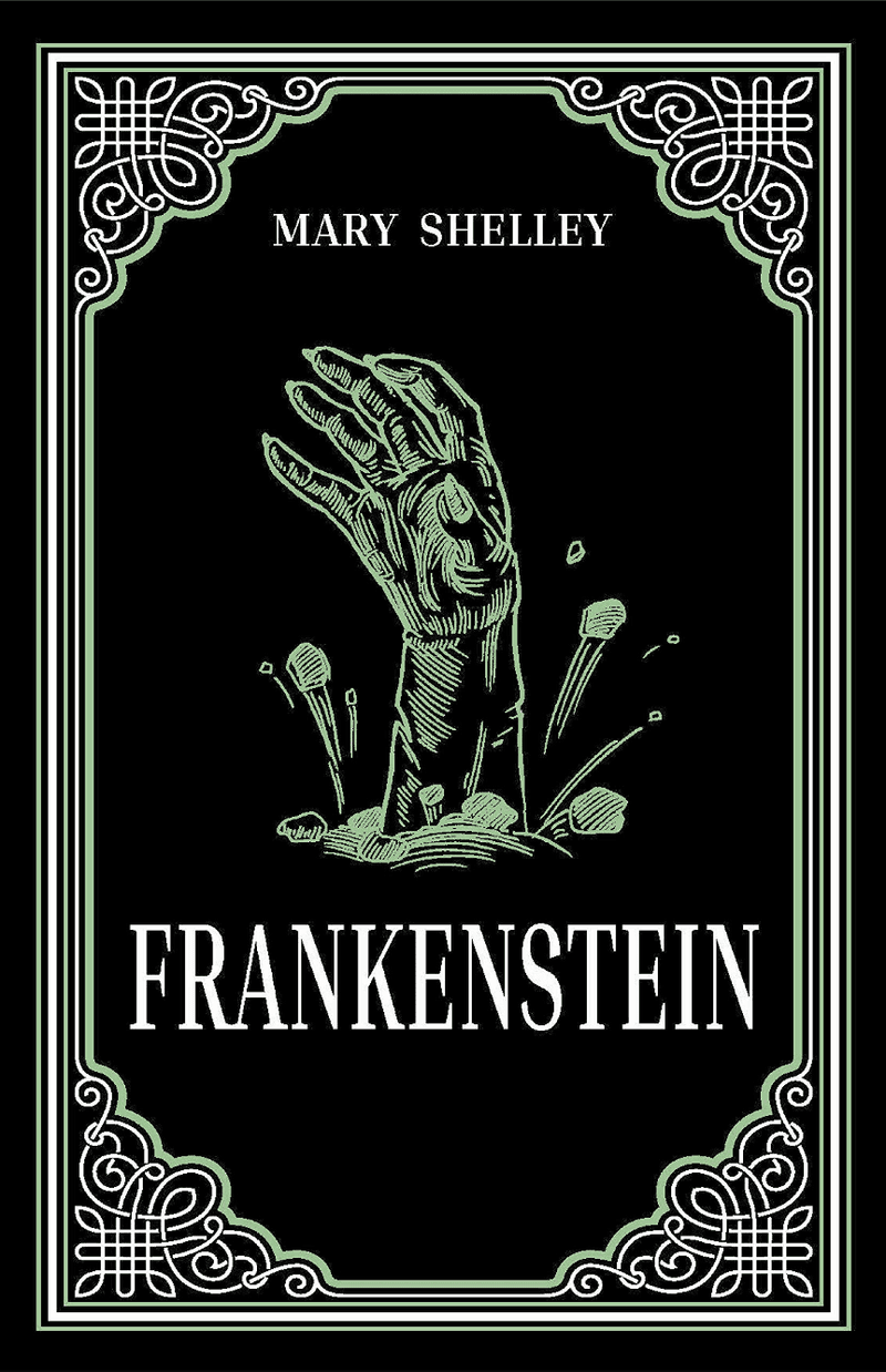 Frankenstein by Mary Shelley