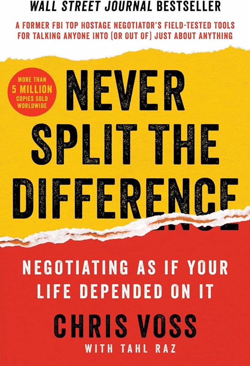 Never Split the Difference by Chris Voss