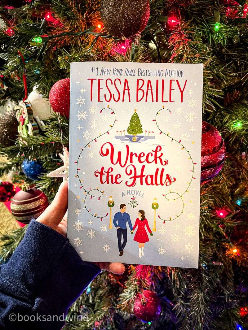 Wreck the Halls by Tessa Bailey