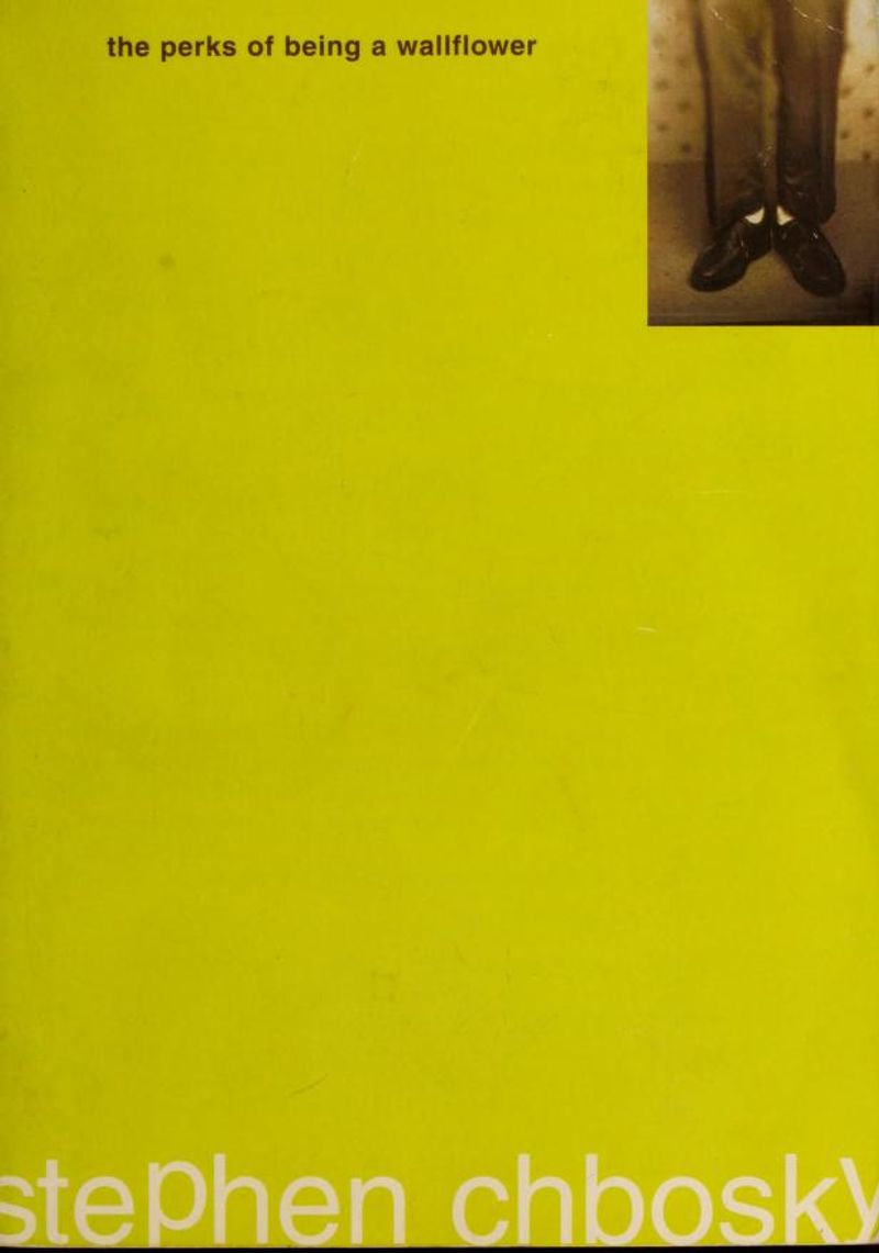 The Perks of Being a Wallflower by Stephen Chbosky
