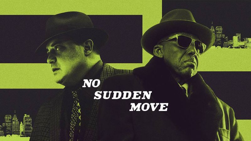 No Sudden Move (2021)