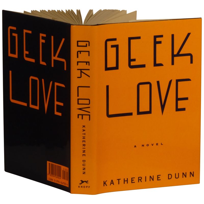 Geek Love by Katherine Dunn