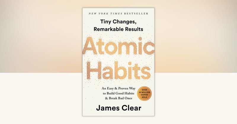 Atomic Habits by James Clear