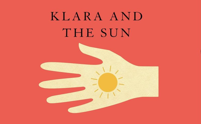 Klara and the Sun: A Robot With Heart