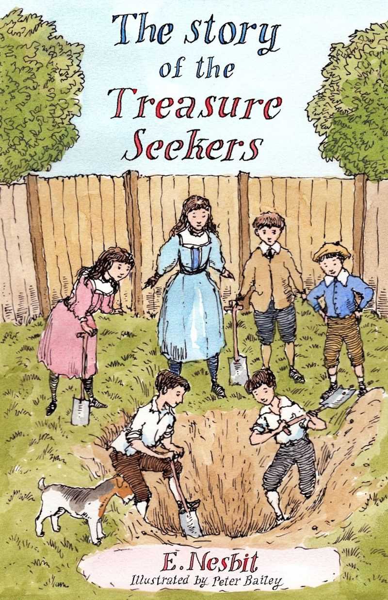 The Story of the Treasure Seekers: Big Schemes, Small Disasters
