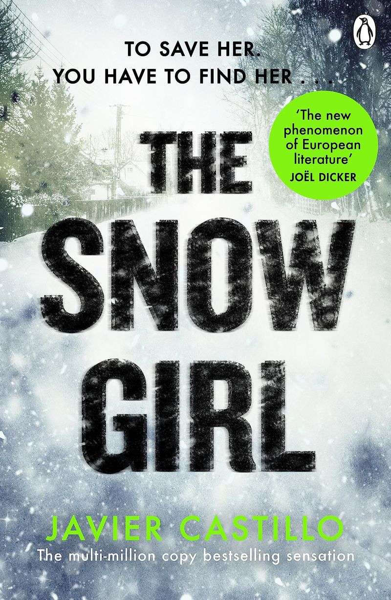 The Snow Girl by Javier Castillo: A Mystery That Won’t Stay Buried