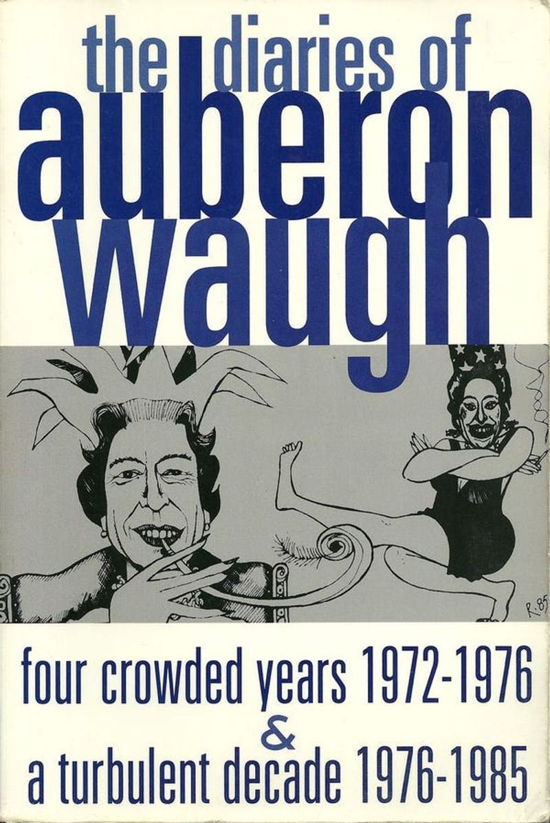 The Diaries of Auberon Waugh: Reading for a Giggle