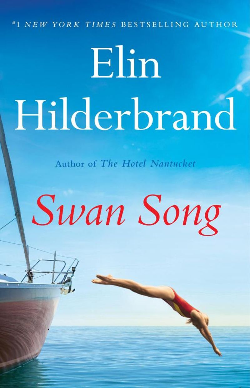 Swan Song by Elin Hilderbrand: Nantucket Goes Out With a Bang