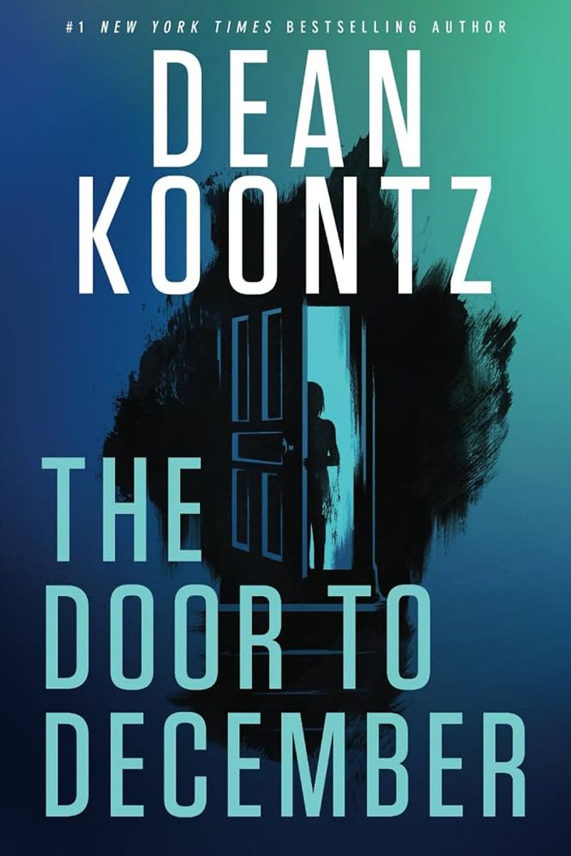 The Door to December by Dean Koontz: A Child's Hidden Terror