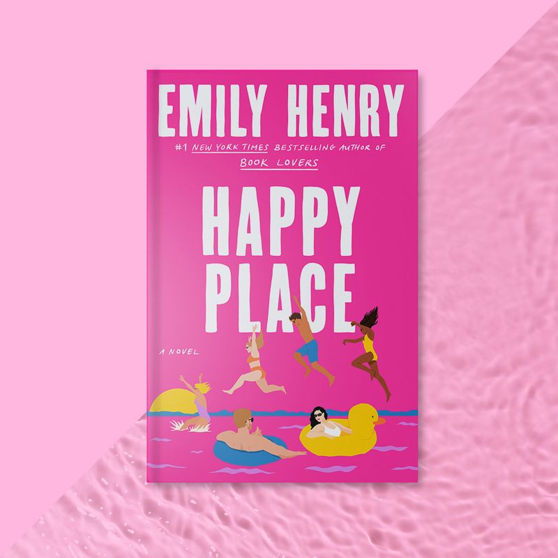Happy Place by Emily Henry: A Vacation With Unfinished Feelings